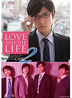 LOVE AND THE LIFE CASE.2