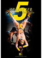 SPANDEXER5 ～失われゆく能力！ムーンエンジェル肉体調教！～